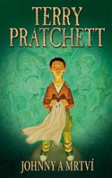 Johnny a mrtví | PRATCHETT, Terry