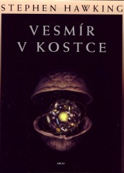 Vesmír v kostce | HAWKING, Stephen