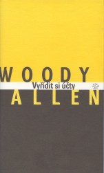 Vyřídit si účty | ALLEN, Woody