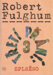 Třetí přání: 3 | FULGHUM, Robert