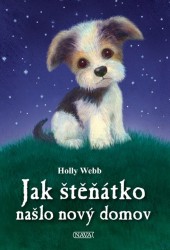 Jak štěňátko našlo nový domov | WEBB, Holly