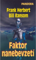 Faktor nanebevzetí | HERBERT, Frank, RANSOM, Bill