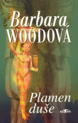 Plamen duše | WOODOVÁ, Barbara