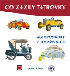 Co zažily tatrovky