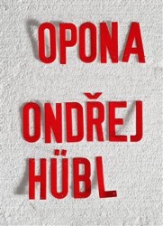 Opona | HÜBL, Ondřej