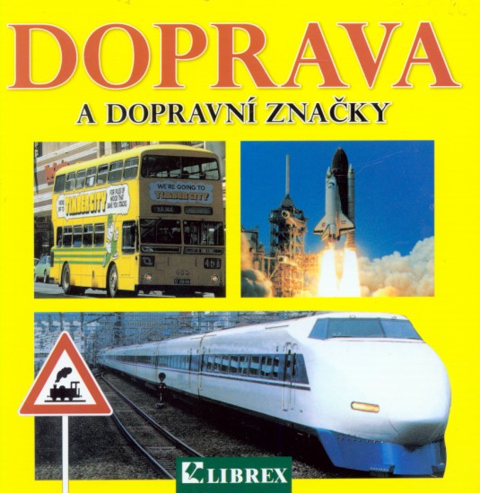 Doprava a dopravní značky