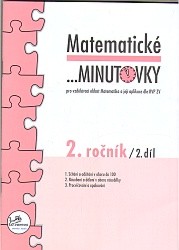 Matematické ... minutovky, 2. ročník / 2. díl | MOLNÁR, Josef, MIKULENKOVÁ, Hana