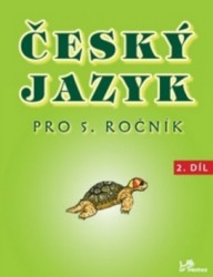 Český jazyk pro 5. ročník - 2. díl | MIKULENKOVÁ, Hana