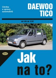Levně Údržba a opravy automobilů Daewoo Tico