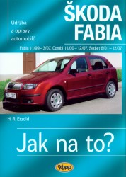 Levně Údržba a opravy automobilů Škoda Fabia