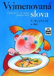 Vyjmenovaná slova | DVOŘÁKOVÁ, Zdeňka, STYBLÍK, Vlastimil, BURIÁNKOVÁ, Milada