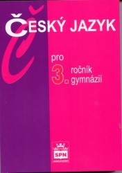 Český jazyk pro 3. ročník gymnázií | KOSTEČKA, Jiří