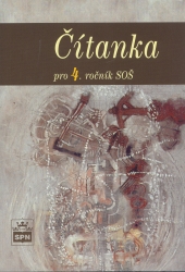 Čítanka pro 4. ročník středních odborných škol | SOUKAL, Josef