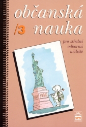 Občanská nauka pro tříleté učební obory SOU / 3 | DUDÁK, Vladislav