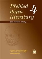 Přehled dějin literatury 4 pro střední školy | SOUKAL, Josef