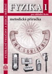 Fyzika 1 - metodická příručka | TESAŘ, Jiří, JÁCHIM, František