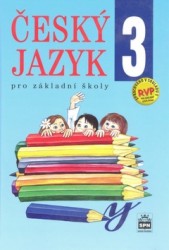 Český jazyk 3 pro základní školy | HOŠNOVÁ, Eva