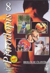 Přírodopis 8 pro základní školy - Biologie člověka