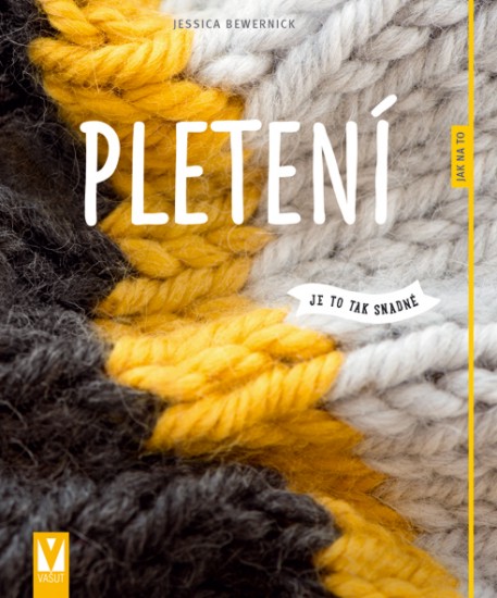 Pletení | BEWERNICK, Jessica