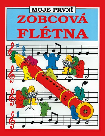 Levně Moje první zobcová flétna
