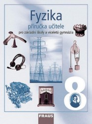 Fyzika 8 | RANDA, Miroslav, PROKŠOVÁ, Jitka, RAUNER, Karel, HAVEL, Václav