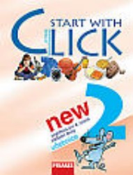 Start with Click New 2 | ŠÁDEK, Jiří, KARÁSKOVÁ, Miluška