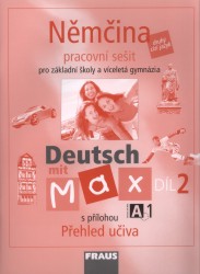 Deutsch mit Max A1, pracovní sešit - 2. díl | ZBRANKOVÁ, Milena, FIŠAROVÁ, Olga