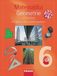 Matematika 6 - Geometrie | BINTEROVÁ, Helena, TLUSTÝ, Pavel, FUCHS, Eduard