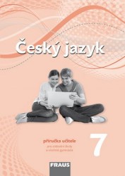 Český jazyk 7 pro základní školy a víceletá gymnázia (nová generace)