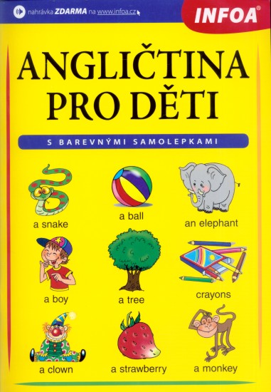 Angličtina pro děti | SMITH-DLUHÁ, Gabriel, ŠAMALÍKOVÁ, Pavlína, MORÁVKOVÁ, Veronika