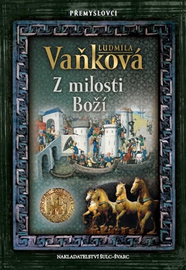 Levně Přemyslovci 2 - Z milosti Boží