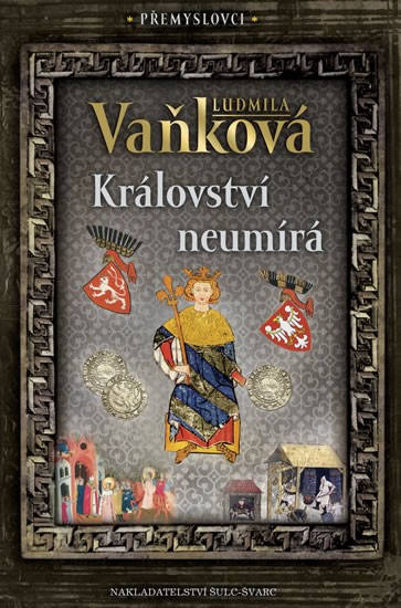Levně Přemyslovci 5 - Království neumírá