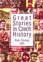 Great Stories in Czech History | ČORNEJ, Petr