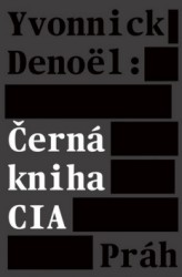 Černá kniha CIA | DENOËL, Yvonnick