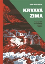 Krvavá zima | KNÚTSDÓTTIR, Hildur