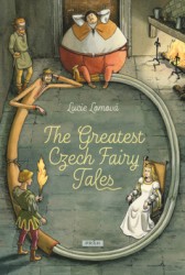 The Greatest Czech Fairy Tales | LOMOVÁ, Lucie