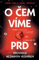 O čem víme prd | CHAM, Jorge, WHITESON, Daniel