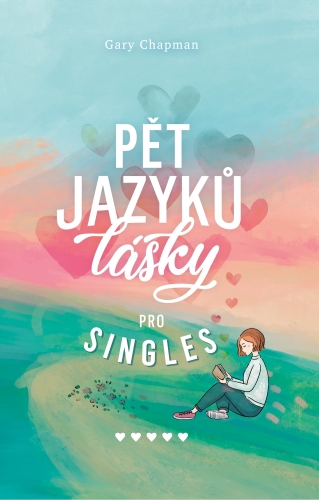 Pět jazyků lásky pro singles