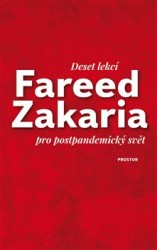 Deset lekcí pro postpandemický svět | ZAKARIA, Fareed