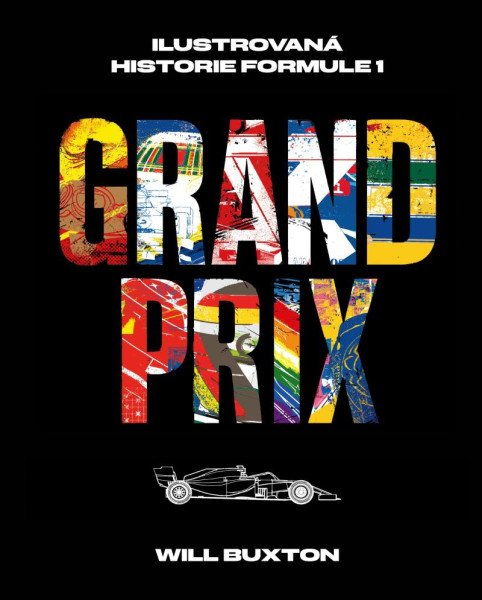 Levně Grand Prix - Ilustrovaná historie Formule 1