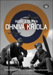 Ohnivá křídla | SLÍPKA, Hugo J.