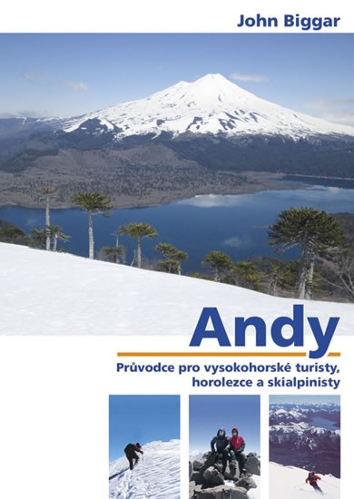 Levně Andy - Průvodce pro vysokohorské turisty, horolezce a skialpinisty