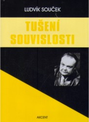 Tušení souvislosti | SOUČEK, Ludvík