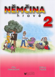 Němčina hravě 2 | PASTUSZKOVÁ, Jitka, PANSKÁ, Mirjana