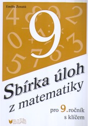 Sbírka úloh z matematiky pro 9. ročník | ŽENATÁ, Emílie