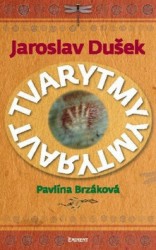 Tvarytmy | DUŠEK, Jaroslav, BRZÁKOVÁ, Pavlína