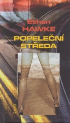 Popeleční středa | HAWKE, Ethan