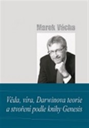 Věda, víra, Darwinova teorie a stvoření podle knihy Genesis | VÁCHA, Marek Orko