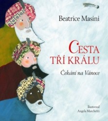 Levně Cesta tří králů