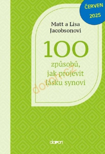 Levně 100 způsobů, jak projevit lásku synovi